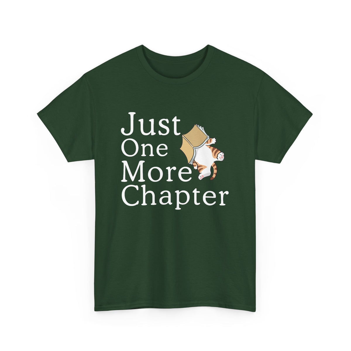 Just One More Chapter T-Shirt — Book Lover Reading Tee