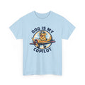 Dog Is My Copilot T-Shirt — Funny Pilot Dog Tee for Dog Lovers & Aviators
