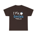 Dentist T‑Shirt — "I Fix Smiles" Dental Hygienist & Dentist Tee