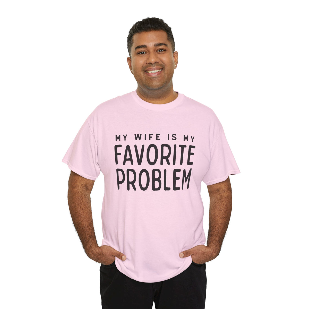 Humorous Tee — "My Wife Is My Favorite Problem" Funny Relationship T-Shirt