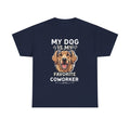 My Dog Is My Favorite Coworker T‑Shirt — Funny Dog Lover Tee