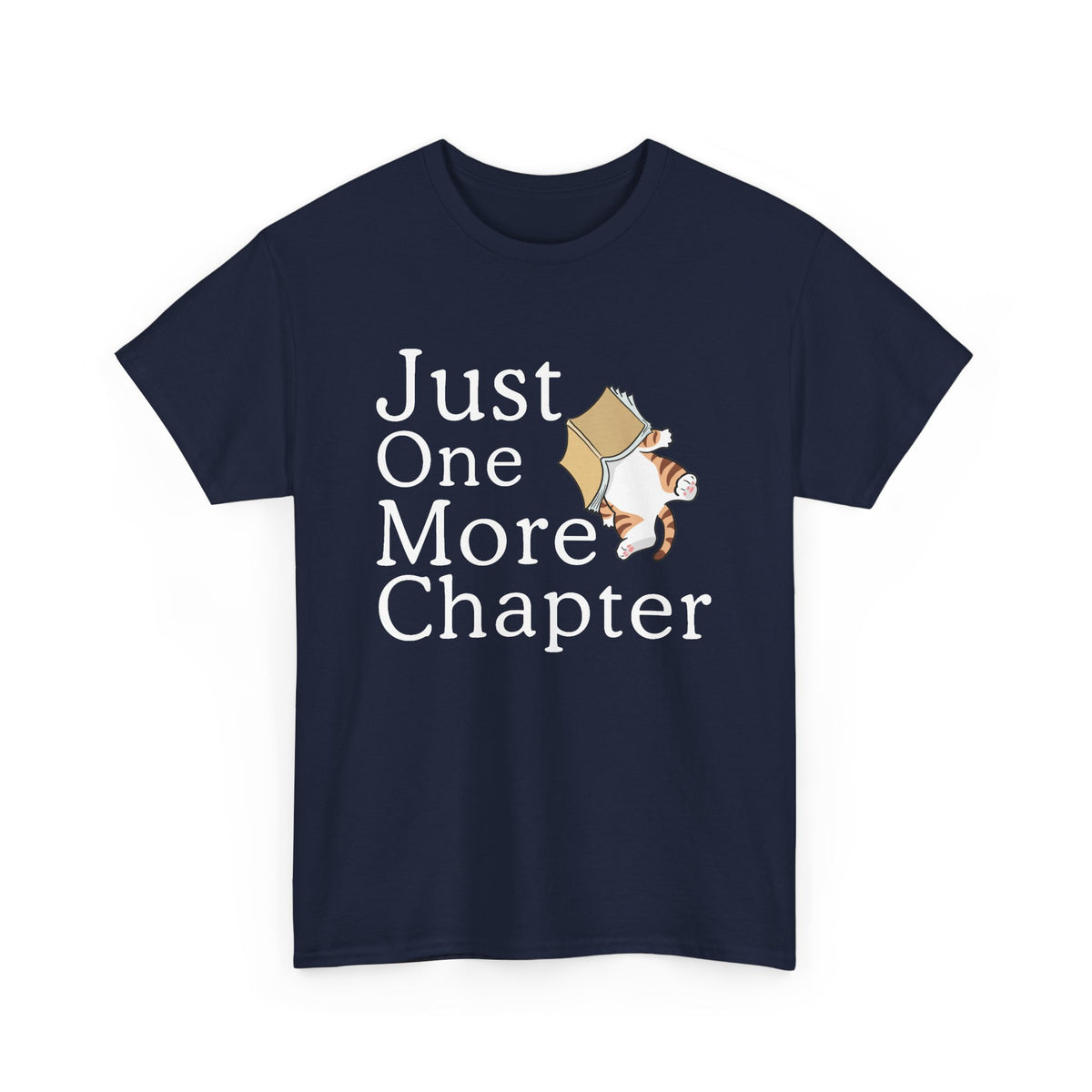 Just One More Chapter T-Shirt — Book Lover Reading Tee