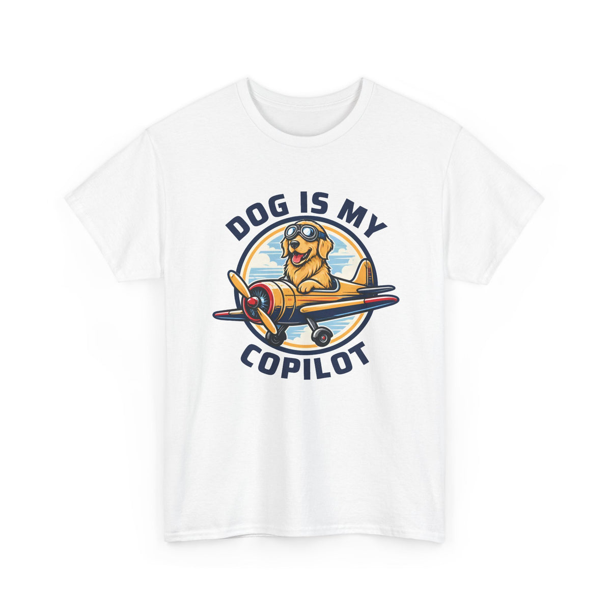 Dog Is My Copilot T-Shirt — Funny Pilot Dog Tee for Dog Lovers & Aviators