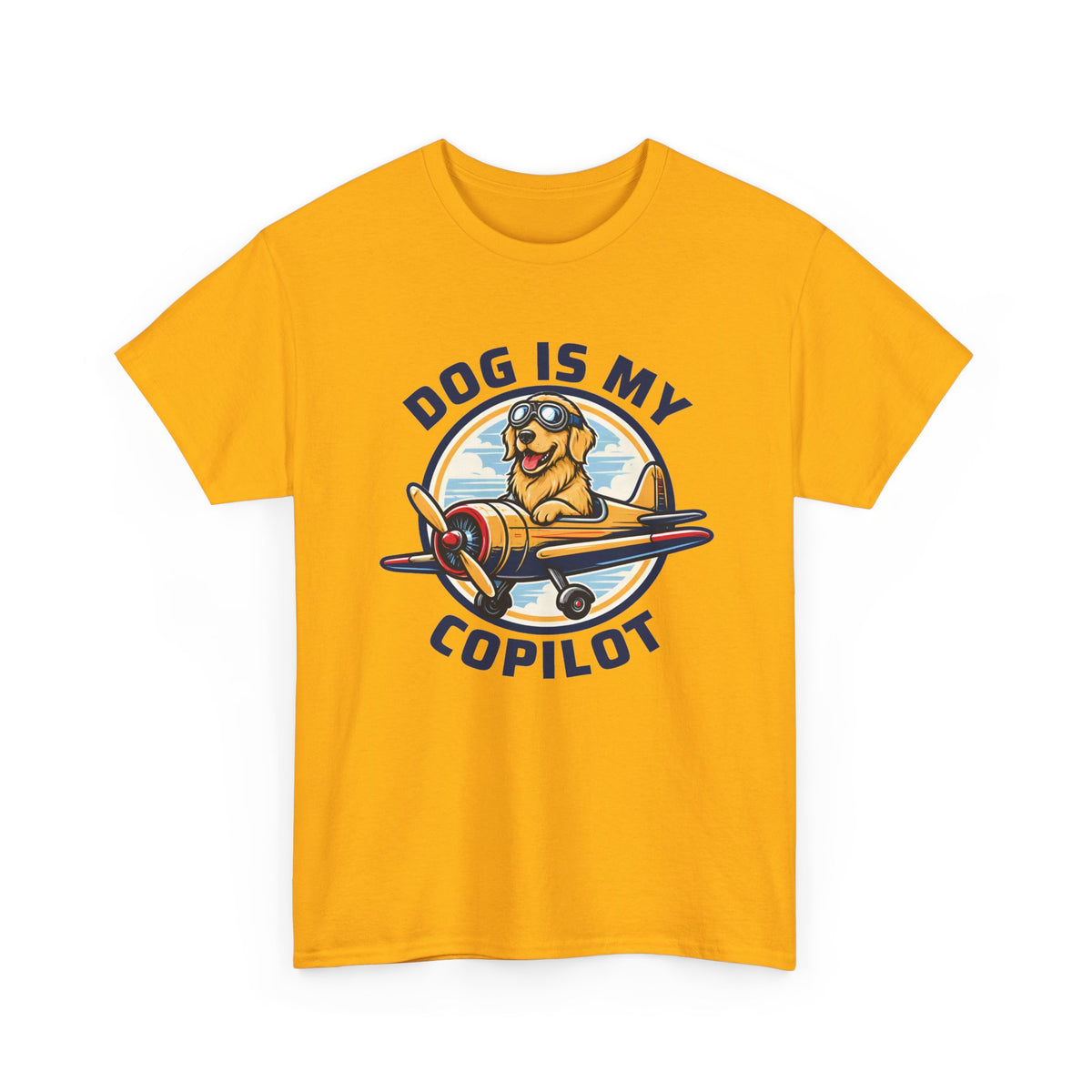 Dog Is My Copilot T-Shirt — Funny Pilot Dog Tee for Dog Lovers & Aviators