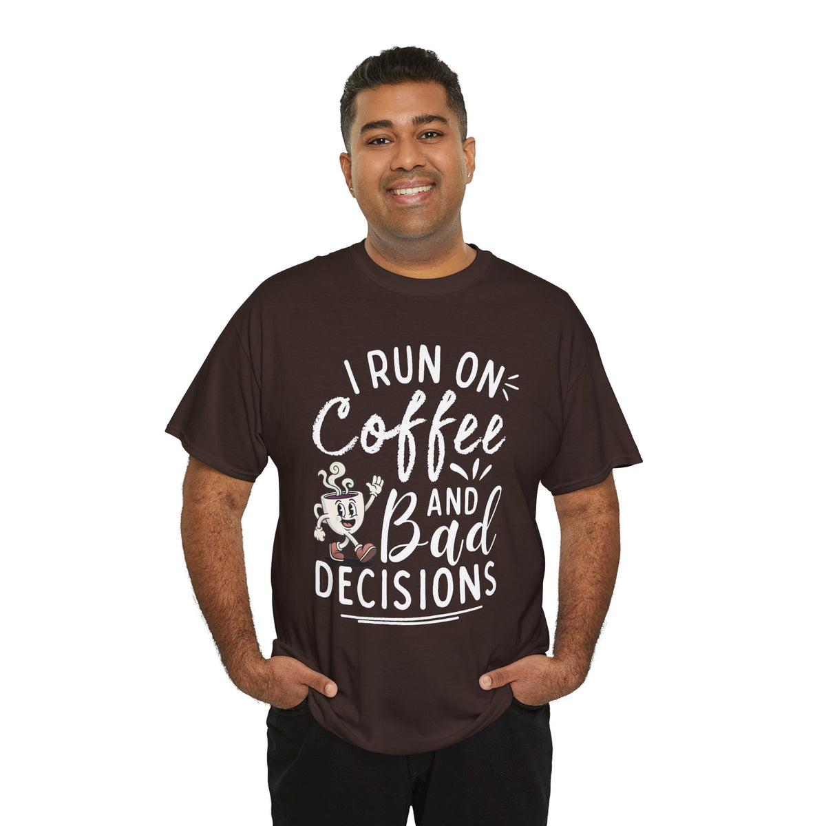 Coffee & Bad Decisions Tee — I Run On Coffee Funny Graphic T‑Shirt