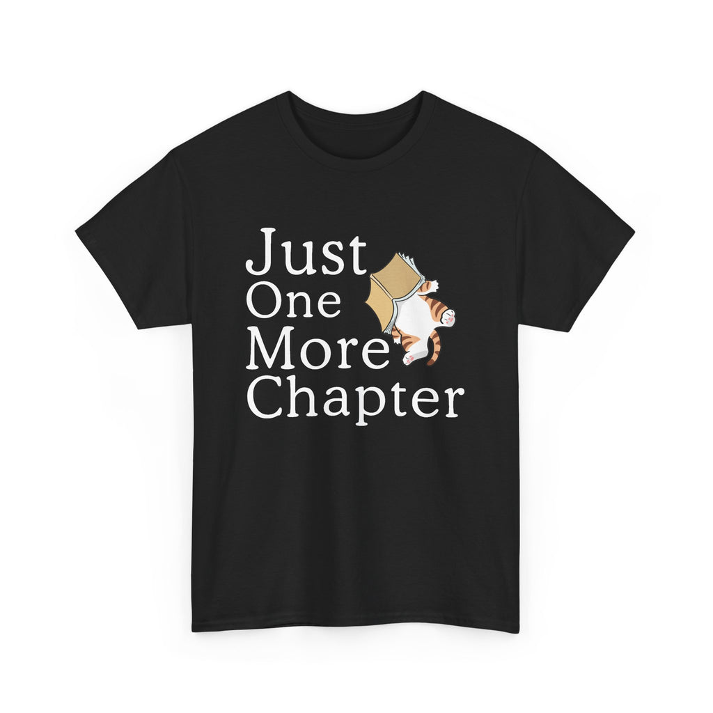 Just One More Chapter T-Shirt — Book Lover Reading Tee