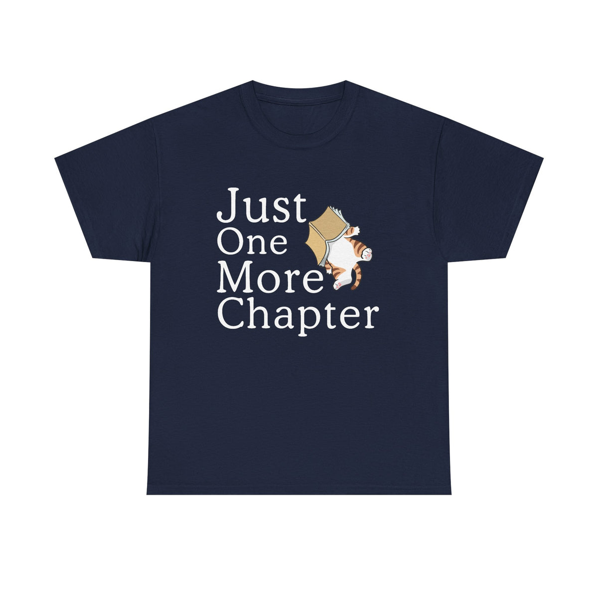Just One More Chapter T-Shirt — Book Lover Reading Tee