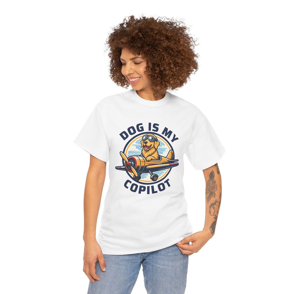 Dog Is My Copilot T-Shirt — Funny Pilot Dog Tee for Dog Lovers & Aviators