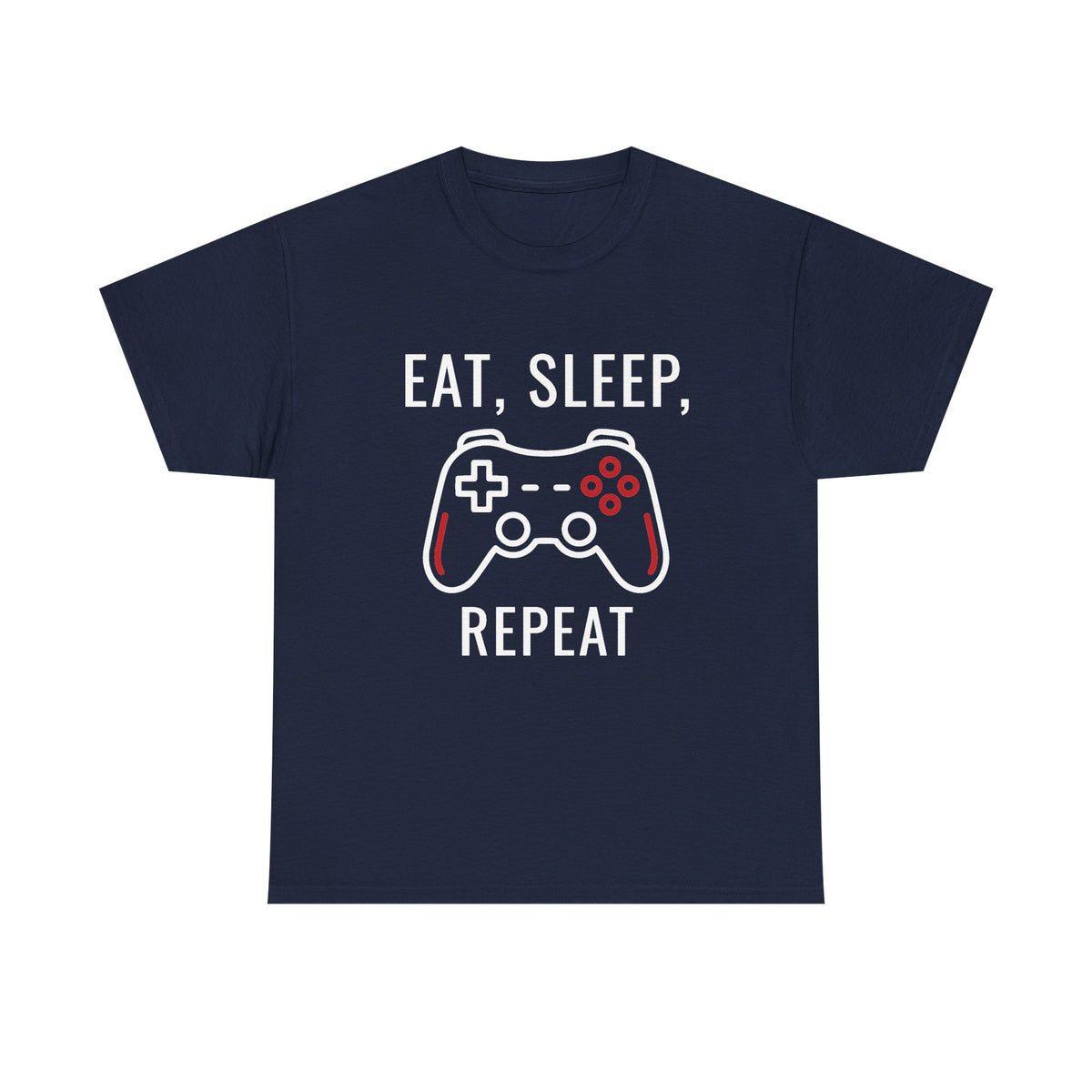 Eat, Sleep, Repeat Gamer T-Shirt