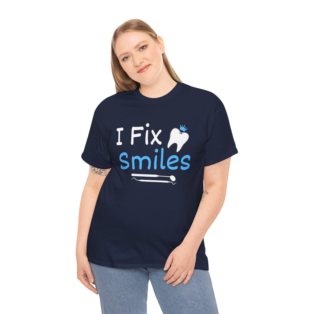 Dentist T‑Shirt — "I Fix Smiles" Dental Hygienist & Dentist Tee