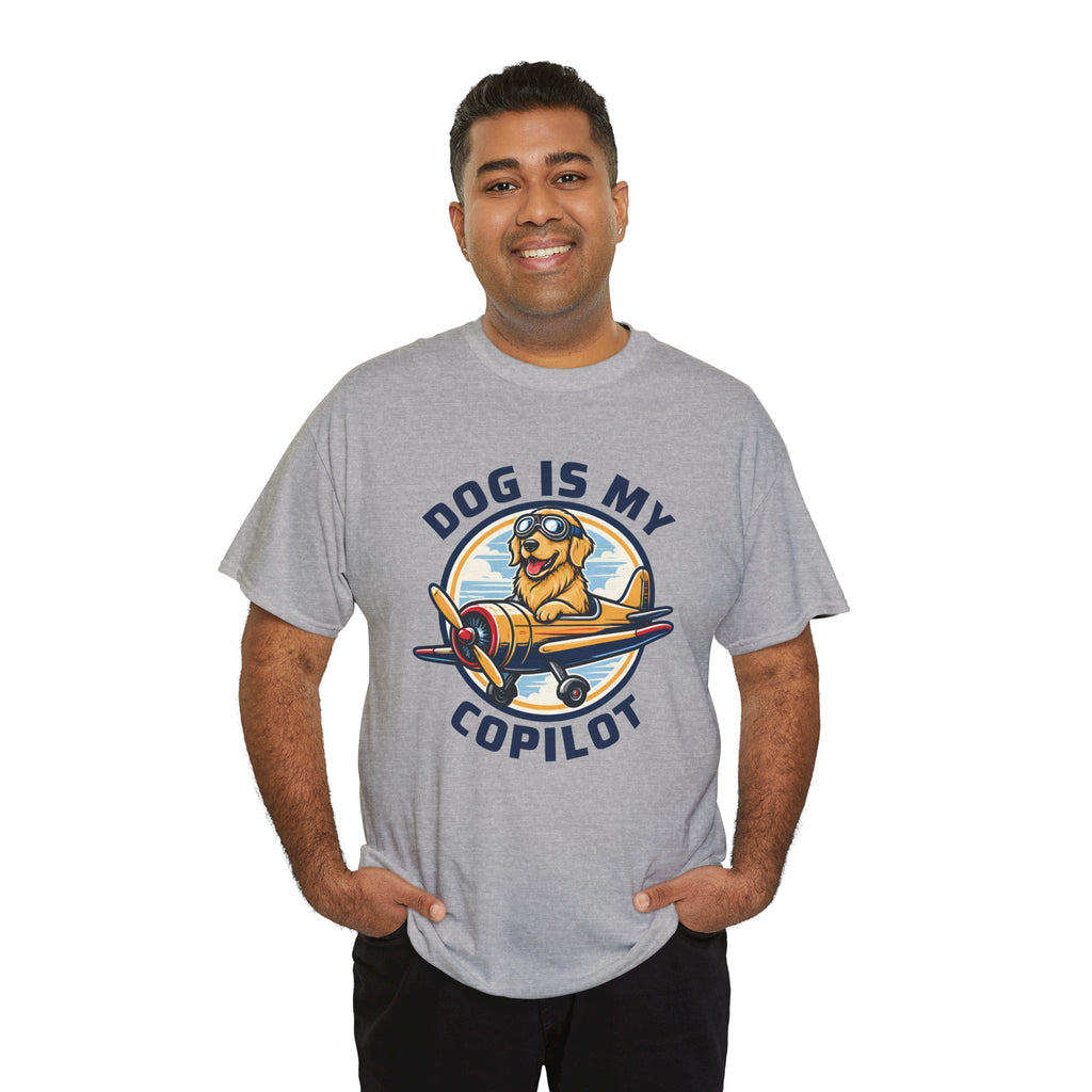 Dog Is My Copilot T-Shirt — Funny Pilot Dog Tee for Dog Lovers & Aviators