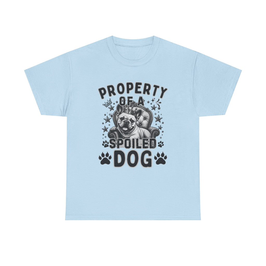 Property of a Spoiled Dog T-Shirt