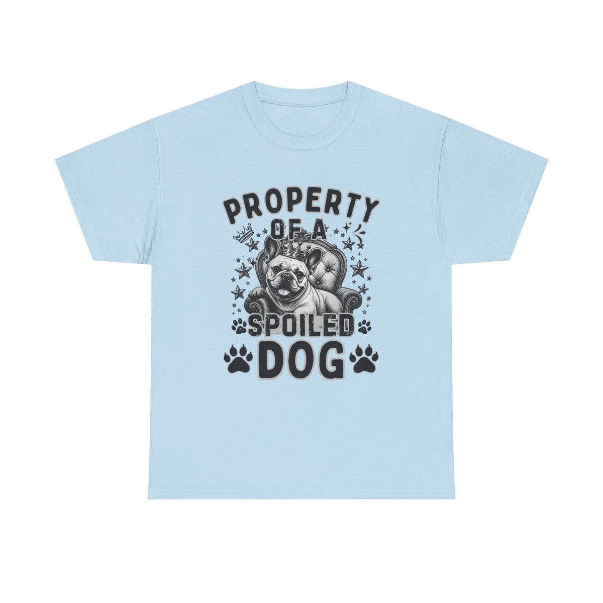 Property of a Spoiled Dog T-Shirt