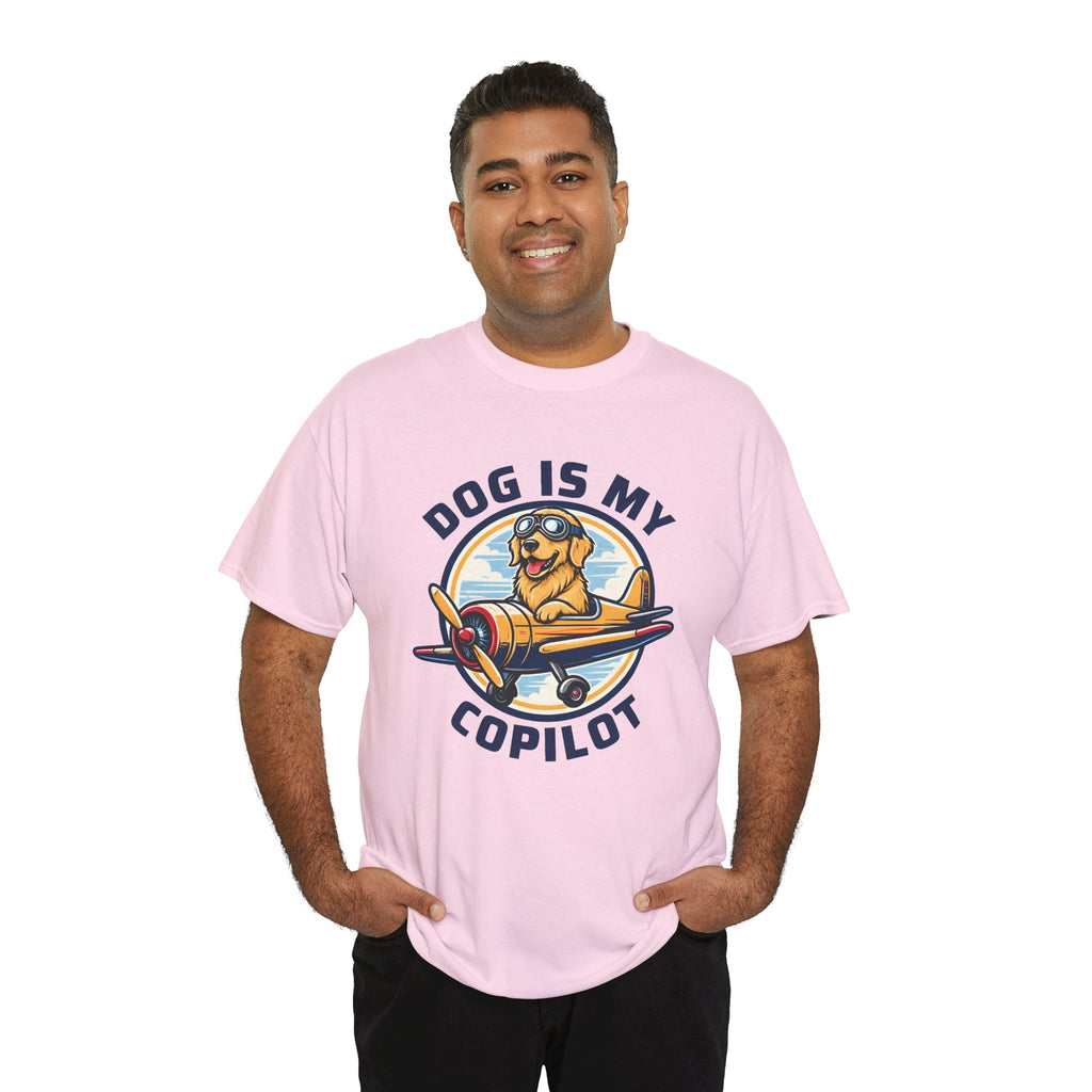 Dog Is My Copilot T-Shirt — Funny Pilot Dog Tee for Dog Lovers & Aviators