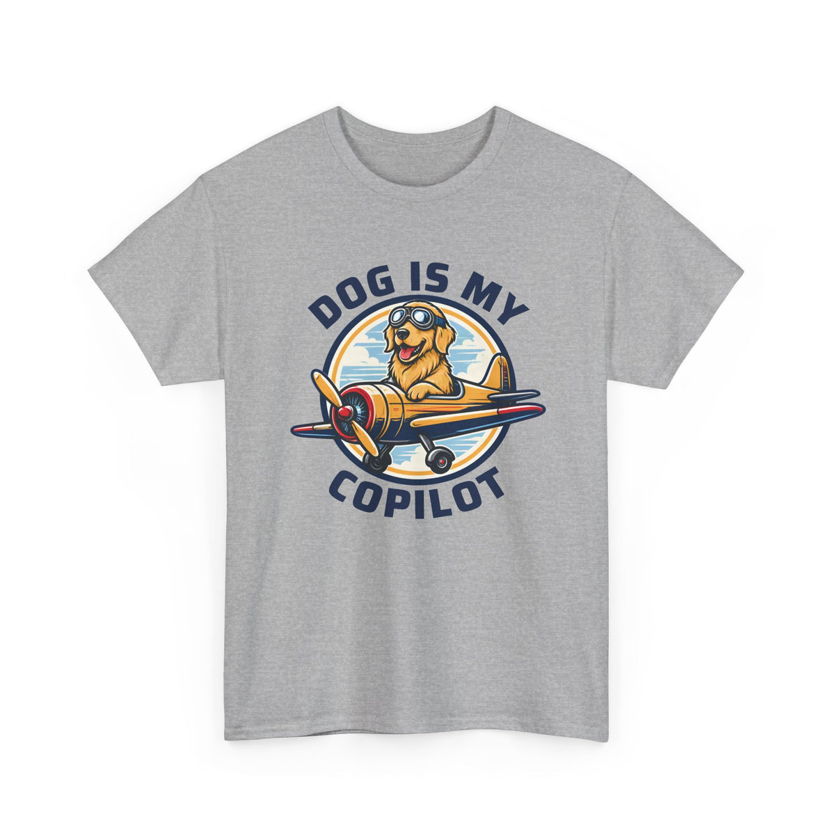Dog Is My Copilot T-Shirt — Funny Pilot Dog Tee for Dog Lovers & Aviators