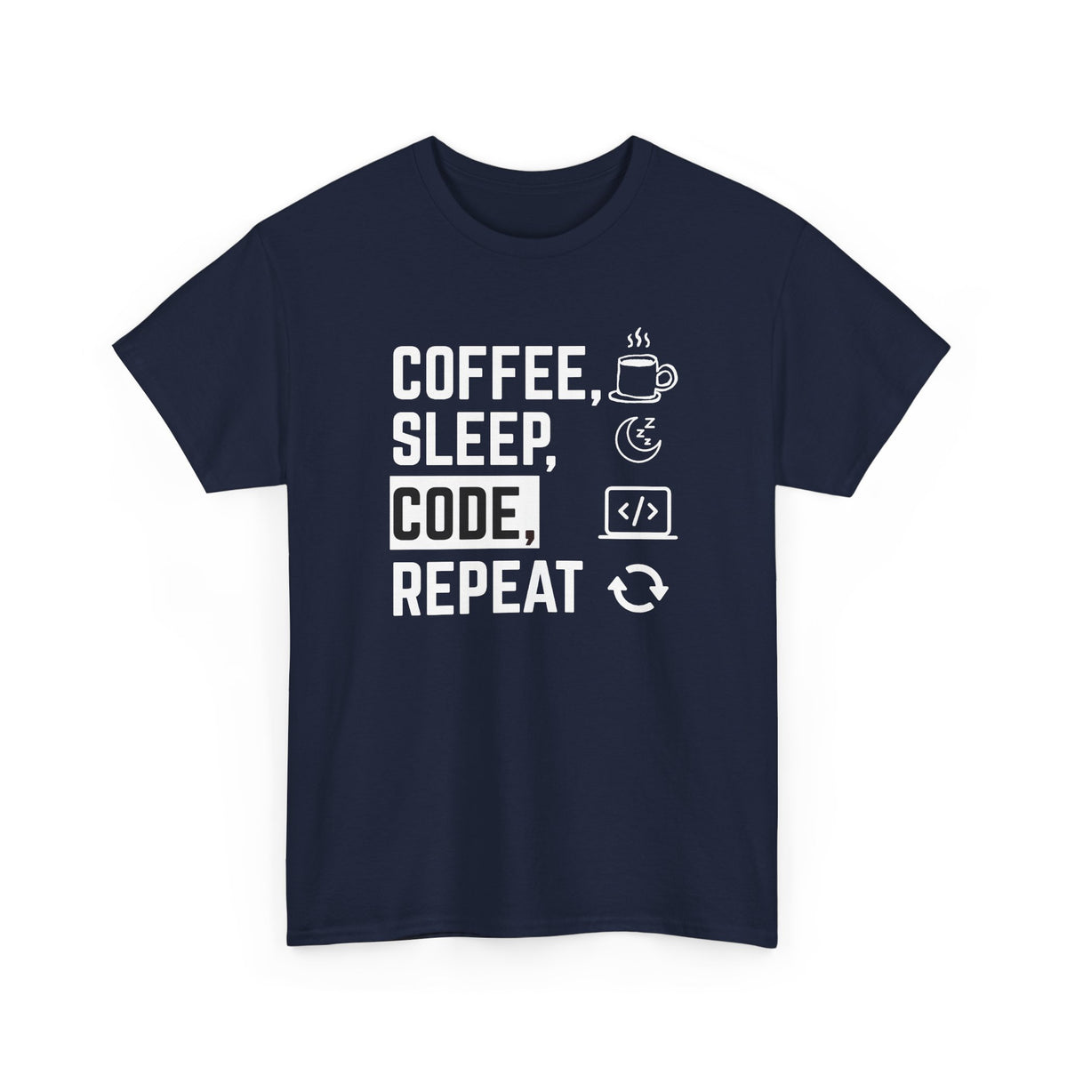 Coffee Sleep Code Repeat T-Shirt — Programmer Tee for Developers & Coders